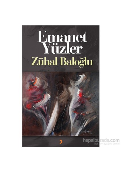 Emanet Yüzler-Zühal Baloğlu