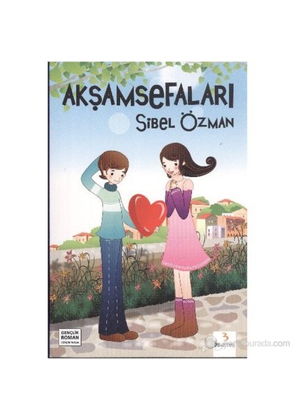 Akşamsefaları-Sibel Özman
