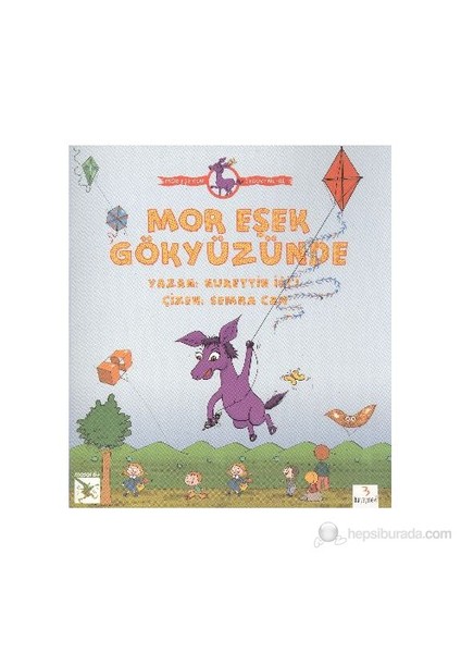 Mor Eşek'İn Serüvenleri: Mor Eşek Gökyüzünde B.Boy-Nurettin İğci