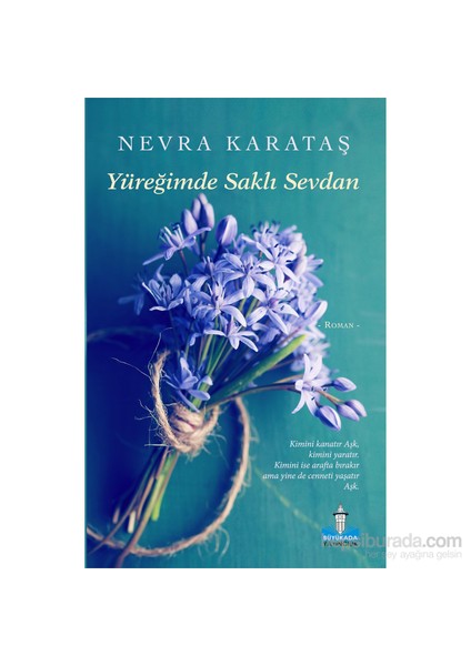 Yüreğimde Saklı Sevdan - Nevra Karataş