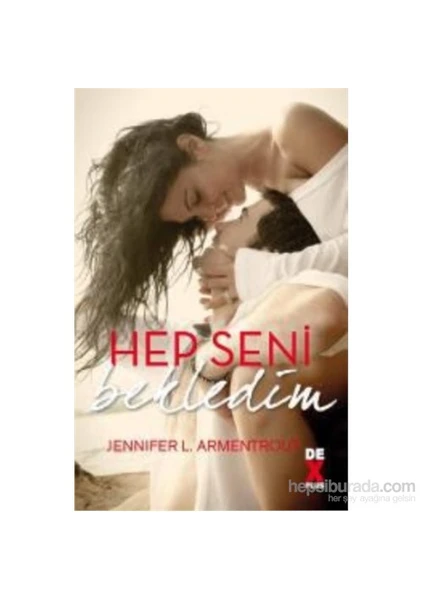 Hep Seni Bekledim - Jennifer L. Armentrout