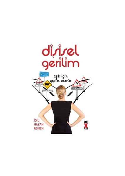 Dişisel Gerilim - İdil Hazan Kohen