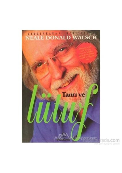 Tanrı Ve Lütuf-Neale Donald Walsch