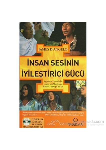 İnsan Sesinin İyileştirici Gücü-James D'Angelo