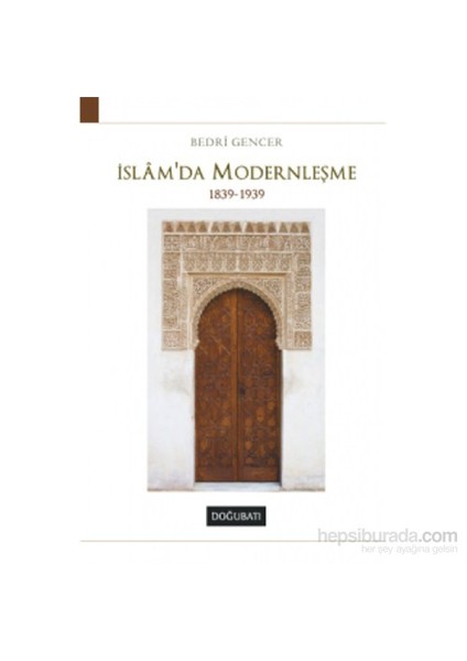 İslam’da Modernleşme (1839-1939)