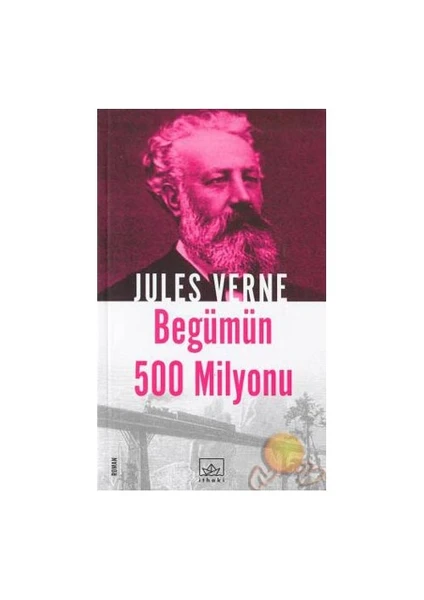 Begümün 500 Milyonu - Jules Verne