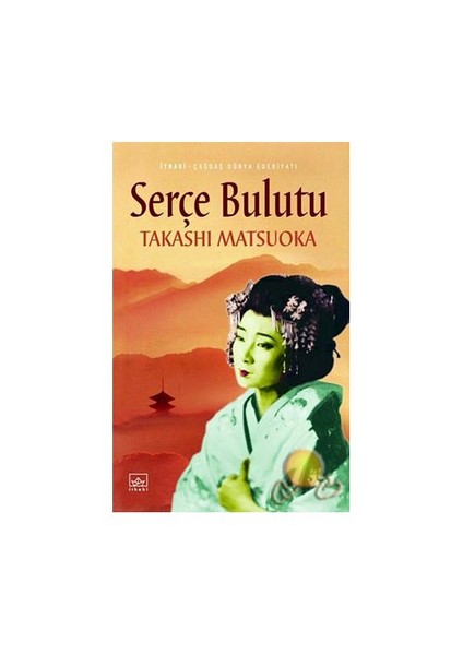 Serçe Bulutu - Takashı Matsuoka