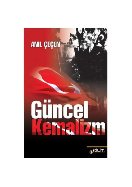 Güncel Kemalizm