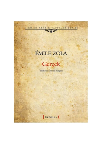 Gerçek - Emile Zola