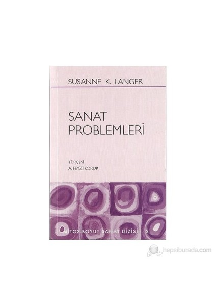 Sanat Problemleri-Susanne K. Langer