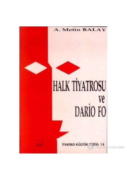 Halk Tiyatrosu Ve Dario Fo-A. Metin Balay
