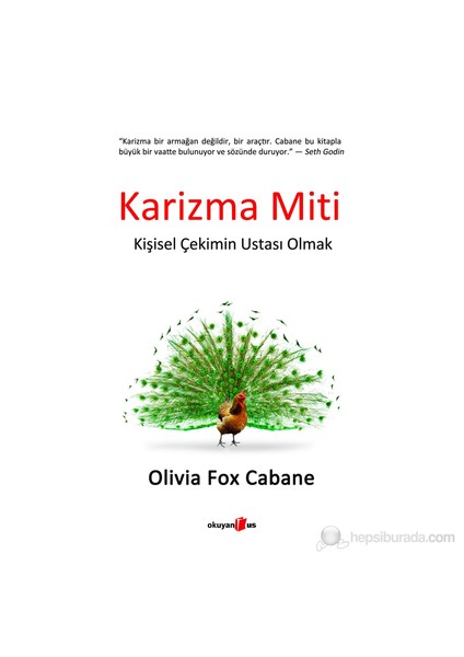 Karizma Miti - Kişisel Çekimin Ustası Olmak - Olivia Fox Cabane