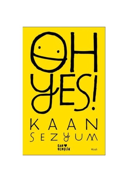 Oh Yes!-Kaan Sezyum