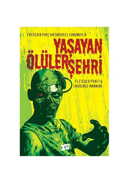 Yaşayan Ölüler Şehri - Laurence Manning