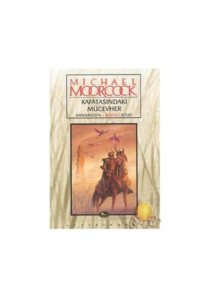 Kafatasındaki Mücevher - Michael Moorcock