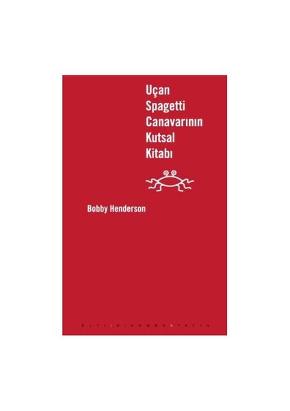 Uçan Spagetti Canavarının Kutsal Kitabı - Haşa