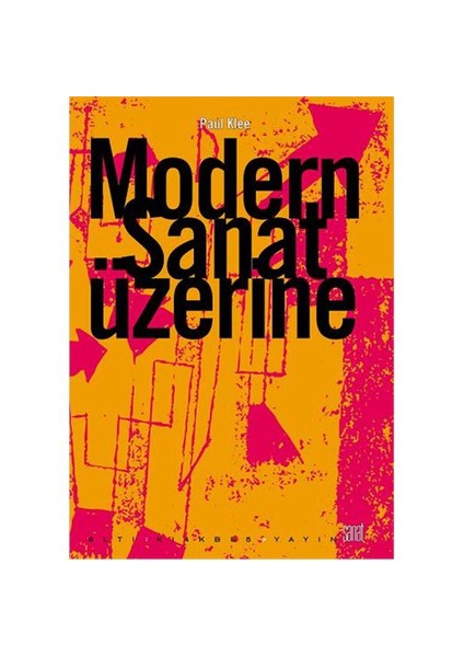 Modern Sanat Üzerine - Paul Klee