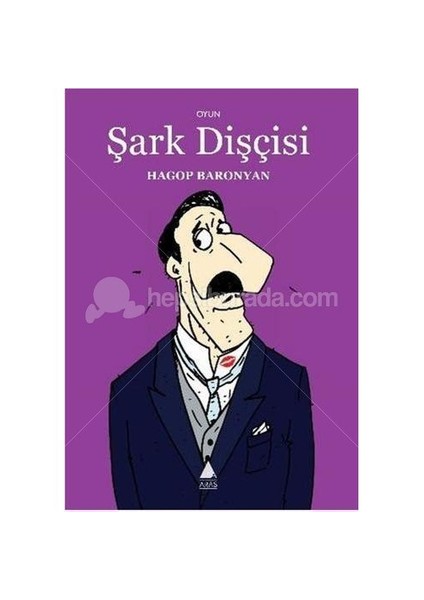 Şark Dişçisi-Hagop Baronyan