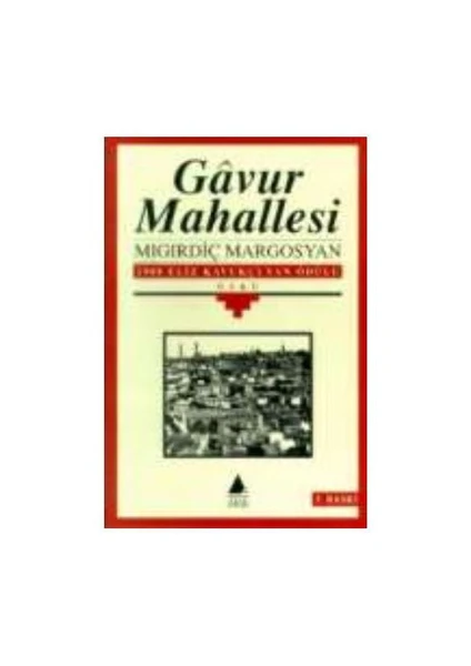 Gavur Mahallesi (Öykü) - Mıgırdiç Margosyan