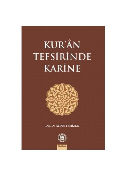 Kuran Tefsirinde Karine - Aydın Temizer
