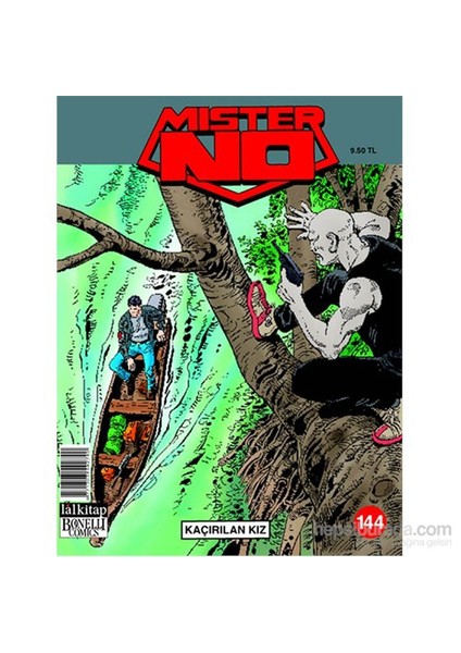Mister No Sayı 144 - Kaçırılan Kız-Luigi Mignacco