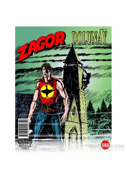 Zagor Sayı 146 - Dolunay-Moreno Burattini