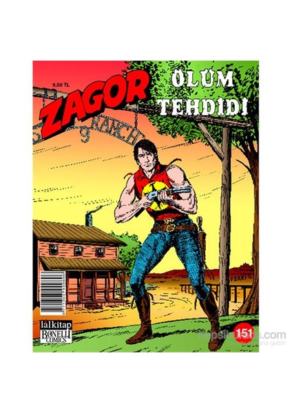 Zagor Sayı 151 - Ölüm Tehdidi-Luigi Mignacco