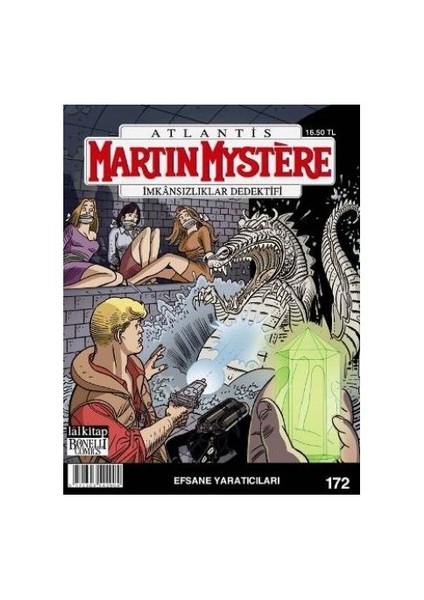 Martin Mystere İmkansızlıklar Dedektifi Sayı 172: Efsane Yaratıcısı-Marco Belli