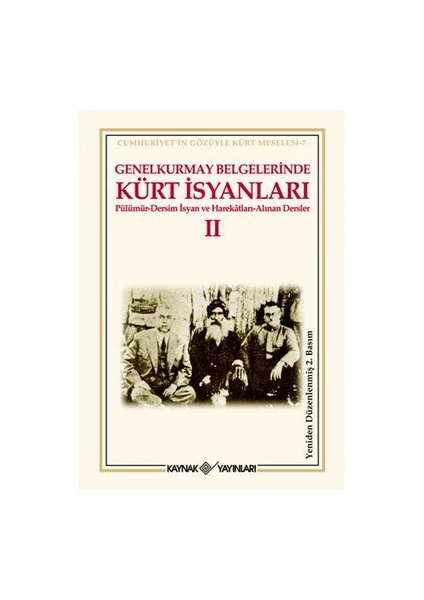 Genelkurmay Belgelerinde Kürt İsyanları-Iı