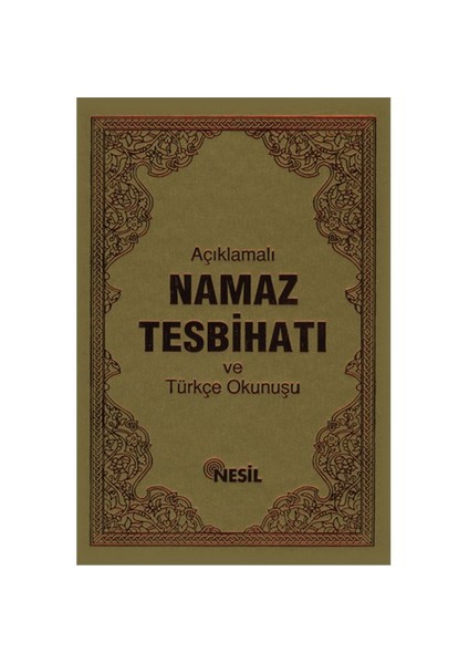 Açıklamalı Namaz Tesbihatı ve Türkçe Okunuşu (Bez Cilt) - Bediüzzaman Said Nursi
