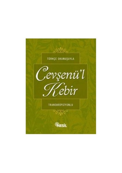 00519 - Türk. Okun. Cevşen`ül Kebir (Transkripsiyonlu) - Kenan Demirtaş