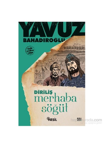 Merhaba Söğüt - Yavuz Bahadıroğlu