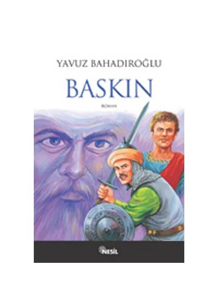 Sunguroğlu: Baskın - Yavuz Bahadıroğlu