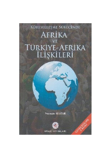 Afrika ve Türkiye – Afrika İlişkileri
