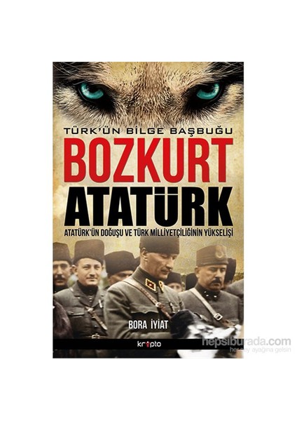 Bozkurt Atatürk - Bora İyiat