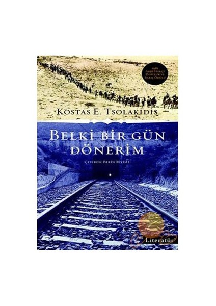 Belki Bir Gün Dönerim - Kostas E. Tsolakidis