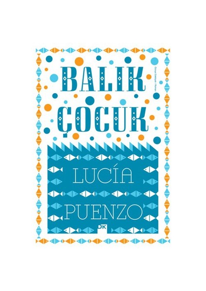 Balık Çocuk - Lucia Puenzo