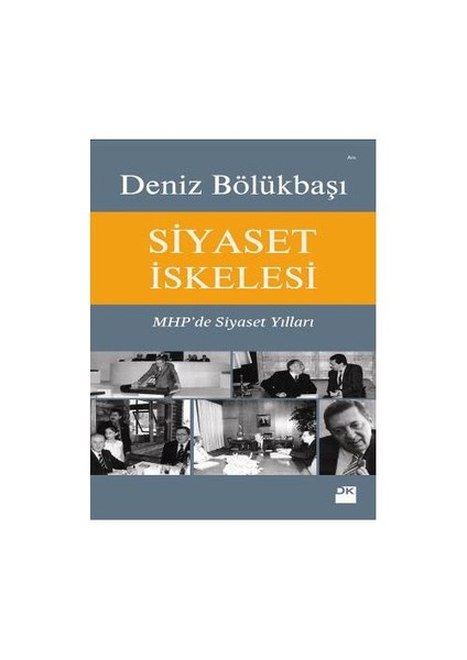 Siyaset İskelesi - Deniz Bölükbaşı