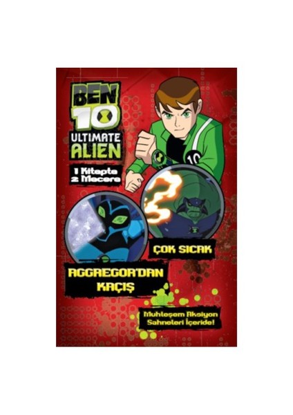 Ben 10 Ultimate Alien Aggregor'dan Kaçış+Çok Sıcak