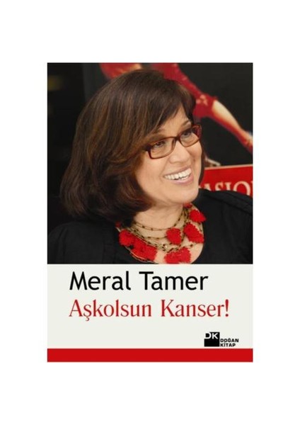 Aşkolsun Kanser - Meral Tamer