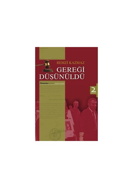 Gereği Düşünüldü-Remzi Kazmaz