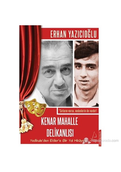 Kenar Mahalle Delikanlısı - Erhan Yazıcıoğlu