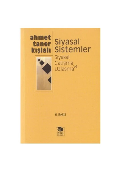 Siyasal Sistemler - Ahmet Taner Kışlalı