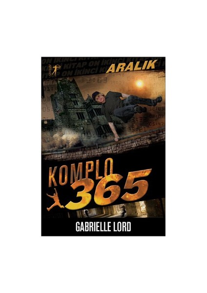 Komplo 365 Aralık - Gabrielle Lord