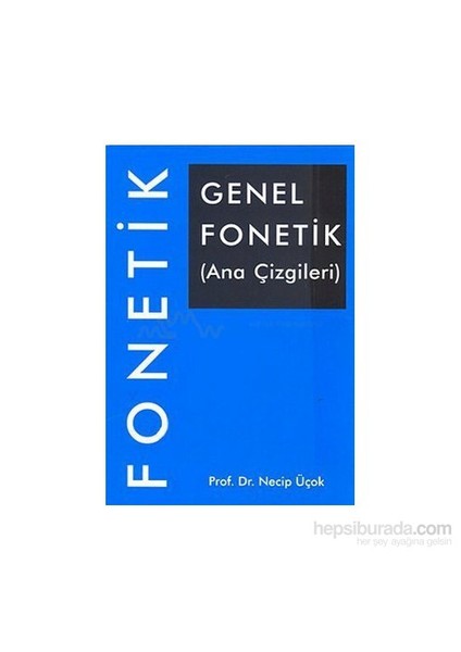 Genel Fonetik-Necip Üçok