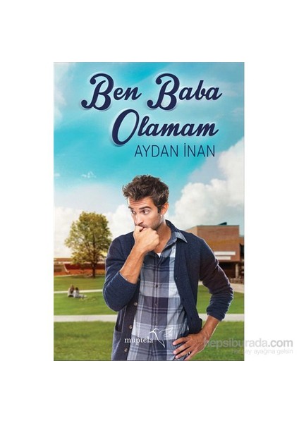 Ben Baba Olamam - Aydan İnan