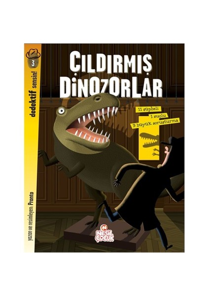 Çıldırmış Dinazorlar-Pronto