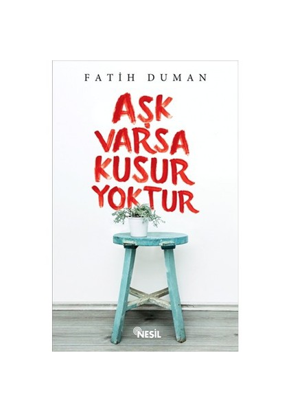 Aşk Varsa Kusur Yoktur - Fatih Duman