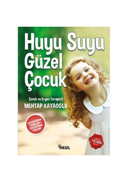 Huyu Suyu Güzel Çocuk - Mehtap Kayaoğlu