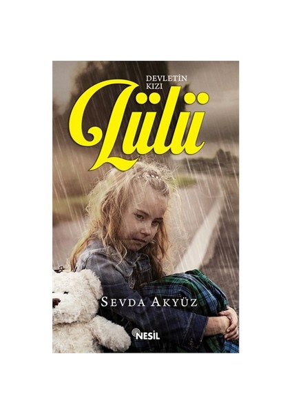 Devletin Kızı Lülü - Sevda Akyüz